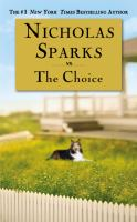 The choice by Sparks, Nicholas
